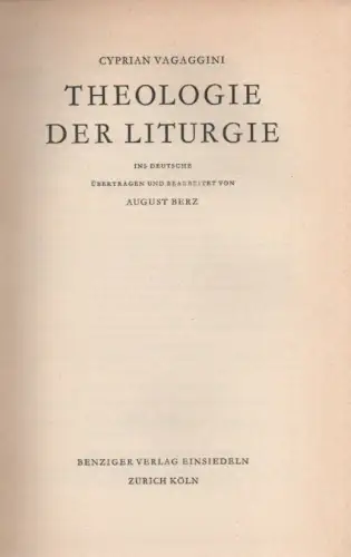 Vagaggini, Cyprian: Theologie der Liturgie. 