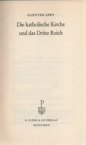 Lewy, Guenter: Die Katholische Kirche und das Dritte Reich. 
