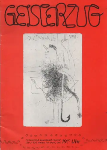 Der Ähzebär un Ko e. V. (Hrsg.): Geisterzug. (Dr Ähzebär kütt). Fastelovend-Samsdaach-Ovend. (29.2. '92), Bejinn am Dom öm 19 Uhr. (Begleitbroschüre). 