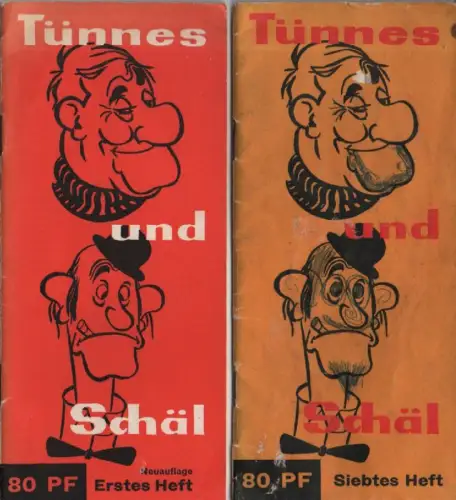Comans, Rudolf (Illustrationen): Tünnes und Schäl. Erstes Heft. + Tünnes und Schäl. Siebtes Heft. (2 Bde.). 