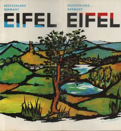 Landesverband Rheinland (Hrsg.): Eifel. Deutschland. Germany. (Reiseprospekt, 1966). 