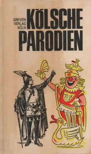 Schwering, Max-Leo / Aleks: Kölsche Parodien. 