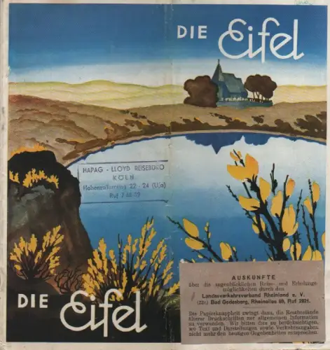 Landesverkehrsverband Rheinland e.V. (Hrsg.): Die Eifel. (Reiseprospekt) (1938 ff.). 