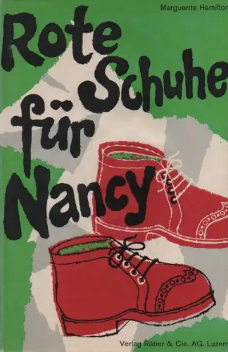 Hamilton, Marguerite: Rote Schuhe für Nancy. 
