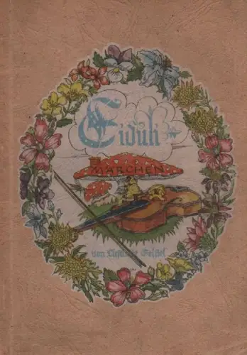 Geissel, Lieselotte: Eiduli. Vier neue Märchen. 