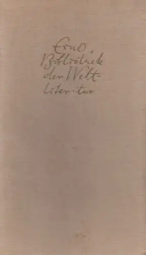 Hesse, Hermann: Eine Bibliothek der Weltliteratur. Mit den Aufsätzen "Magie des Buches" und "Lieblingslektüre". (Vom Dauernden in der Zeit 15). 
