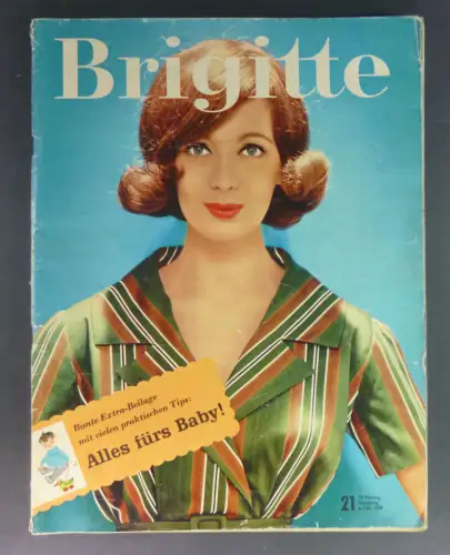 Huffzky, Hans (Red.): Brigitte. Erstes Oktoberheft 1959. (21, 6. Oktober 1959). Bunte Extra-Beilage mit praktischen Tips: Alles fürs Baby!. 
