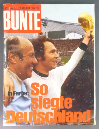 Burda, Franz (Hg.): Bunte. So siegte Deutschland. Nr. 29, Oldenburg 11.7.74. 