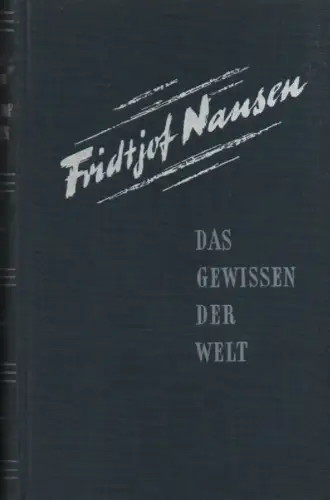 Sponsel, Heinz: Fridtjof Nansen. Das Gewissen der Welt. 