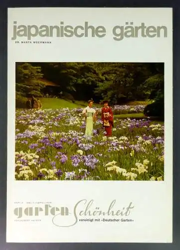 Woermann, Marta: Japanische Gärten. (Gartenschönheit 2/63). 