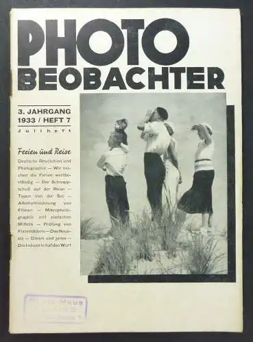 Heering, Walther (Schriftl.): Photo-Beobachter. 3. Jahrgang 1933, Heft 7. 