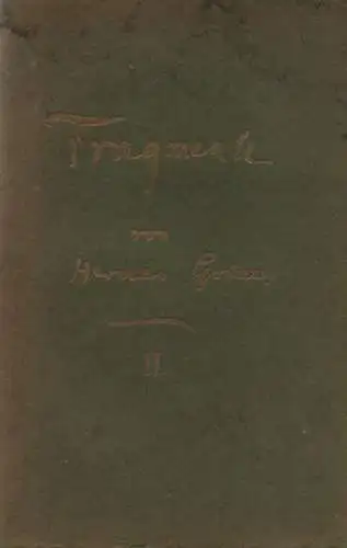 Grimm, Herman: Fragmente, [3]: Zweiter und letzter Theil. + Leitfaden für Wohnungspfleger. Hamburg, Lütcke  & Wulff, 1898. 