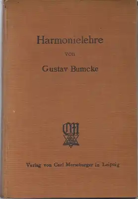 Harmonielehre und  Aufgaben für die Harmonielehre nebst einer Sammlung cantus firmi für den Kontrapunkt (2 Bücher)