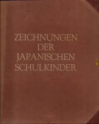 Zeichnungen der Japanischen Schulkinder - Zweiundzwanzig gefärbte Reproduktionen