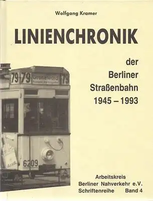 Linienchronik der Berliner Straßenbahn 1945 - 1993