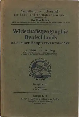 Wirtschaftsgeographie Deutschlands und seiner Hauptverkehrsländer - Ausgabe B