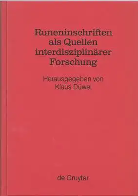 Düwel, Klaus (Hrsg.): Runeninschriften als Quellen interdisziplinärer Forschung. 