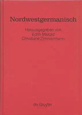 Marold, Edith / Christiane Zimmermann (Hrsg.): Nordwestgermanisch. 
