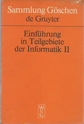 Dirlewanger, Falkenberg, Hieber, Roos, Rzehak, Unger: Einführung in Teilgebiete der Informatik II. 