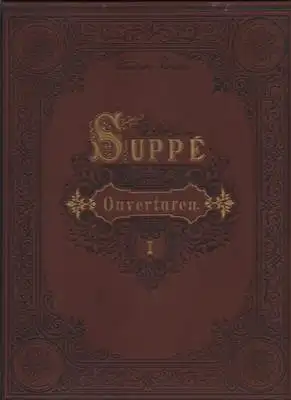 Franz von Suppé - 6 sechs Beliebte Ouverturen für Pianoforte zu 2 zwei Händen - (in die Edition Peters aufgenommen / Nr. 2022)