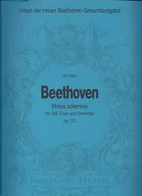 Gertsch, Norbert (Hrsg.): Ludwig van Beethoven - Missa solemnis für Soli, Chor und Orchester - Op. 123 - PB 14650. 