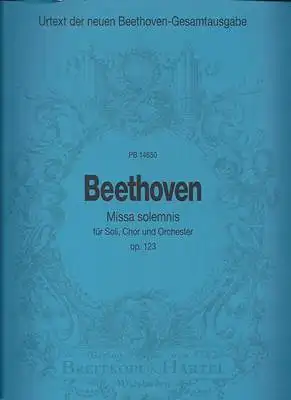 Ludwig van Beethoven - Missa solemnis für Soli, Chor und Orchester - Op. 123 - PB 14650