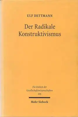 Der Radikale Konstruktivismus - Anspruch und Wirklichkeit einer Theorie