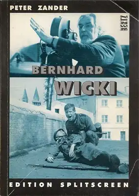 Zander, Peter: Bernhard Wicki. 