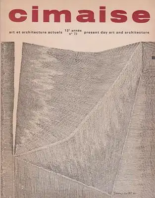 cimaise - art et architecture actuels 12e année No. 73 present day art and architecture juin-septembre 1965