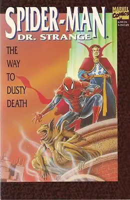 Thomas, Roy / Gerry Conway and Michael Bair: Spider-Man Dr. Strange - The Way to Dusty Death / Spiderman. 