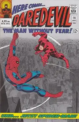 Lee, Stan: Daredevil # 16 Der Mann ohne Furcht - und... jetzt Spider-Man. 