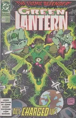 Jones / Mattsson / St. Aubin / Bright / Cockrum / Lowe / Garzon: Green Lantern # 43 / JUL 93 / The Cosmic Defender. 