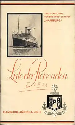 Hamburg Amerika Linie: Liste der Reisenden Zweischrauben-Turbinenpostdampfer NEW YORK am 8. Juni 1928 von Hamburg nach New York, über Boulogne S. M.  und Southhampton. 