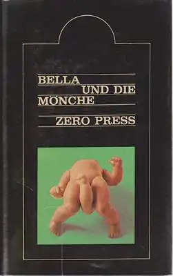 Bella und die Mönche