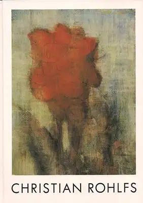 Christian Rohlfs zum einhundertvierzigsten 140. Geburtstag : Gemälde, Aquarelle, Deckfarben, Zeichnungen, Holzschnitte, Linolschnitte / Ausstellung 4.12.1989 - 3.4.1990 - Galerie Nierendorf / Berlin