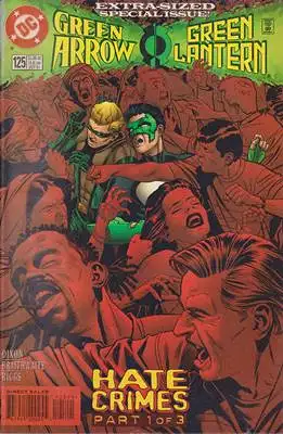 Dixon / Braithwaite / Riggs: Green Arrow / Green Lantern - Hate Crimes part 1 of 3 # 125 OCT 97. 