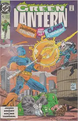 Jones, Gerard / M. D. Bright / Kolins / Romeo Tanghal: Green Lantern # 42 / JUN 93 / Deathstroke the terminator is easy prey for The Claws of Terror. 