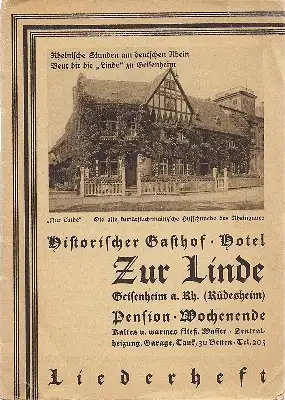 GASTHOF HOTEL ZUR LINDE (Hg.): Liederheft - Historischer Gasthof. Hotel Zur Linde. Pension Wochenende - Geisenheim a. Rh. (Rüdesheim). 