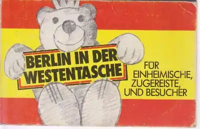 Kindermann, Peter-Lutz: Berlin in der Westentasche für Einheimische, Zugereiste und Besucher. 