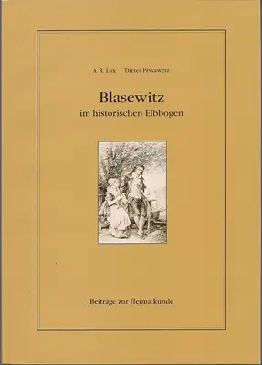 A.R. Lux, D. Prskawetz: Blasewitz im historischen Elbbogen - Beiträge zur Heimatkunde - 1. Band von der Entstehung bis zum Anfang des 20. Jahrhunderts. 