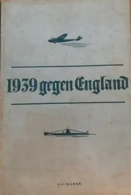 1939 gegen England - Berichte und Bilder