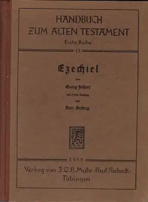 Neues Göttinger Bibelwerk , Eissfeld, Otto (Hrsg.): Das Alte Testament Deutsch (ATD): Band: 2-4, 5, 6, 7, 8, 9, 12, 13, 14 /15, 16, 17 / Handbuch Zum Alten Testament. Erste Reihe (Mischauflage): 12, 13, 14. 