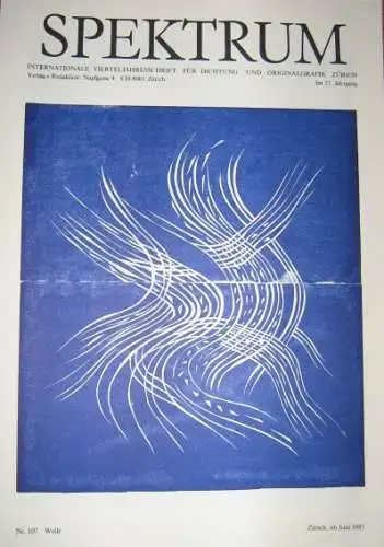 Knebel, Sven (Hrsg.): SPEKTRUM ? Internationale Vierteljahresschrift für Dichtung und Originalgrafik ? 27. Jahrgang ? Nr. 107 Welle. 