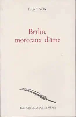 Berlin, morceaux d'ame