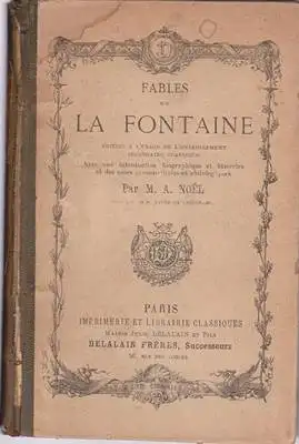 Fables de La Fontaine - Edition a l'usage de l'enseignement secondaire classique