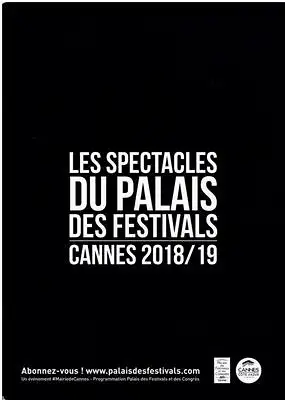 Les Spectacles du Palais des Festivals Cannes 2018/19