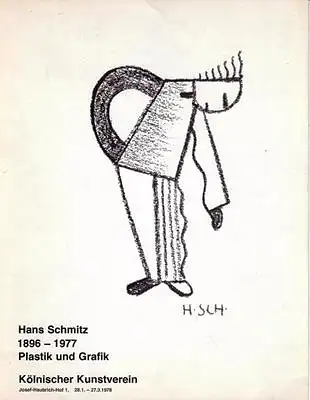 Hans Schmitz 1896 - 1977 Plastik und Grafik