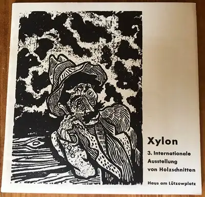 XYLON 3. Internationale Ausstellung von Holzschnitten