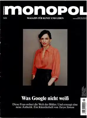 monopol - Magazin für Kunst und Leben 01/2014 - Was Google nicht weiss. 