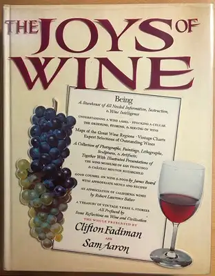 Fadiman, Clifton / Sam Aaron: The Joys of Wine. 